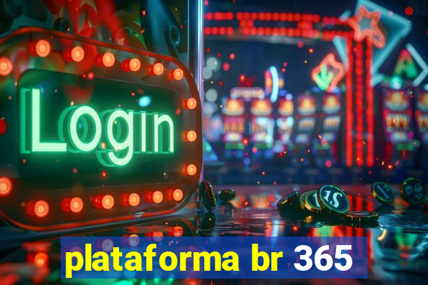 plataforma br 365